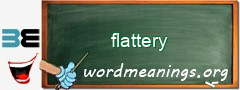 WordMeaning blackboard for flattery